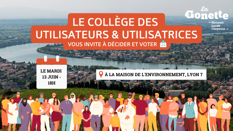 Rendez-vous le 13 juin pour participer à la vie démocratique de votre monnaie locale !