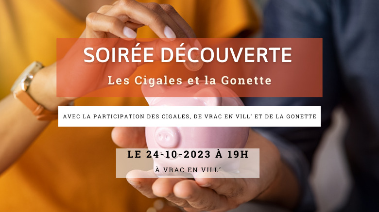 Soirée découverte les Cigales et la Gonette (1)